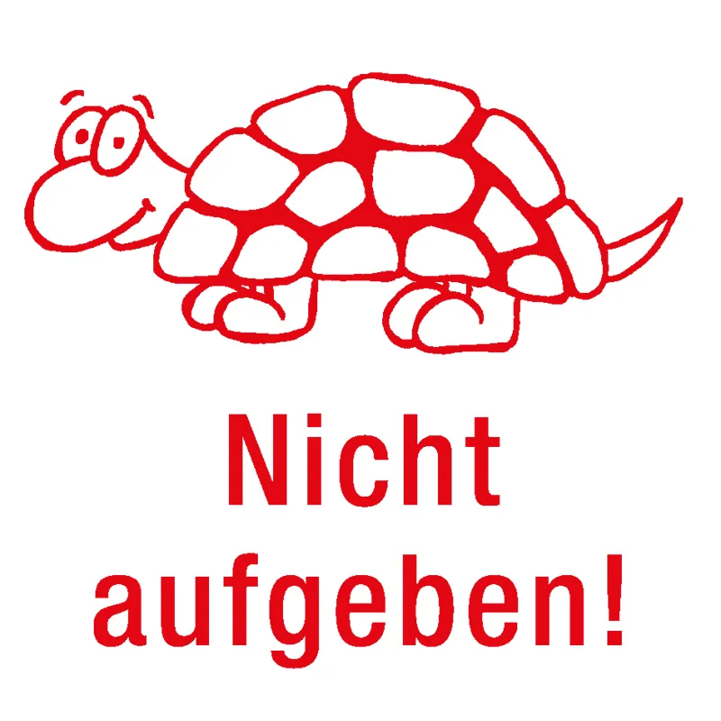 Siebdruck-Stempel "Perpetuum", Schildkröte "Nicht aufgeben!"
