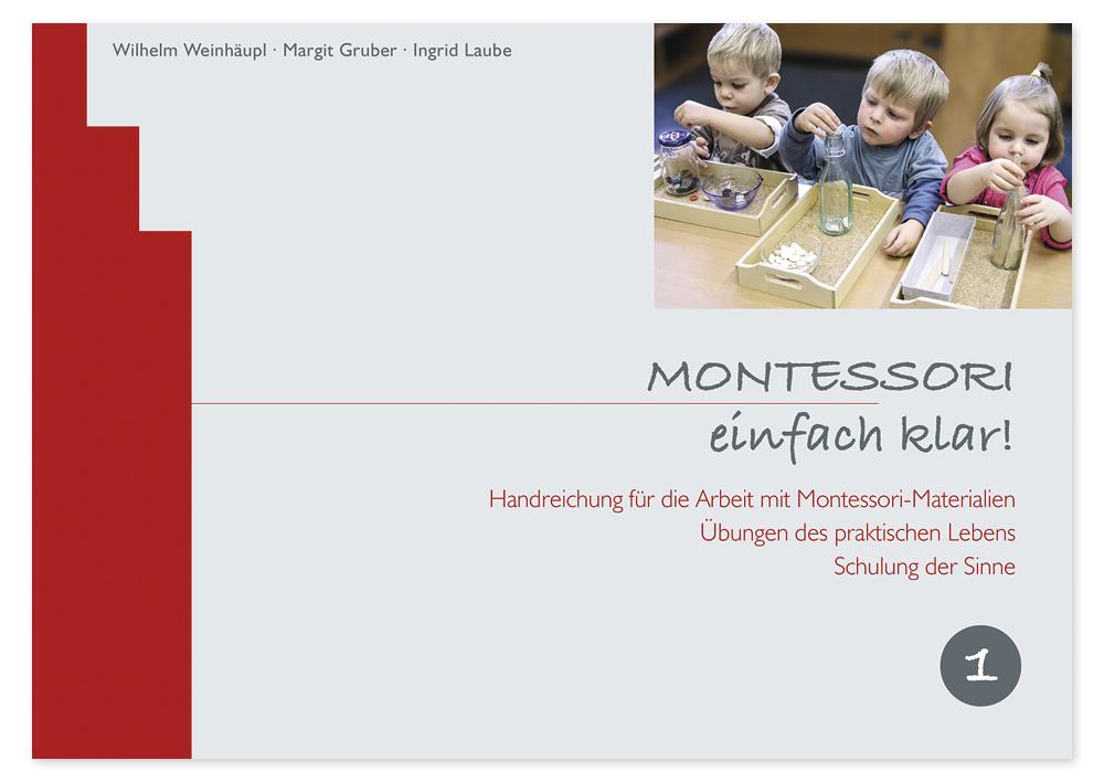 TimeTEX Buch "MONTESSORI, einfach klar! Band 1: Übungen des praktischen Lebens, Sinne", 109 Seiten