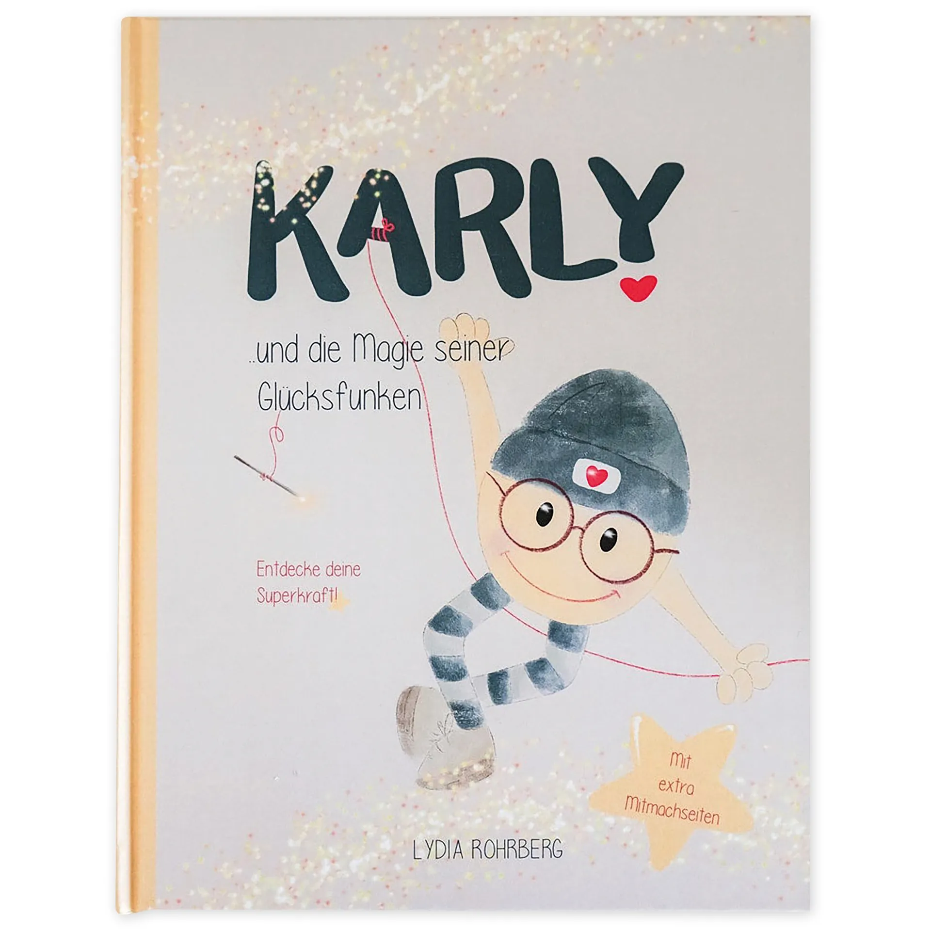 Buch "KARLY und die Magie seiner Glücksfunken", Hardcover, 48 Seiten